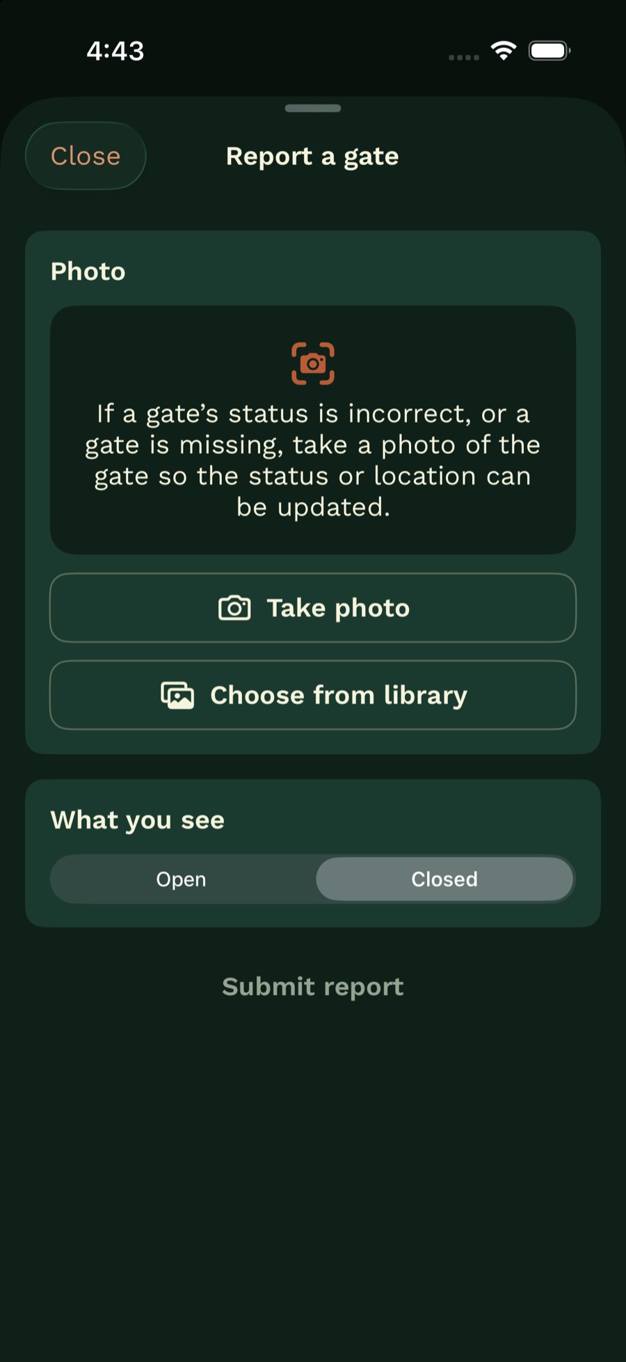 Report a gate sheet with Take photo, Choose from library, and a choice of Open or Closed.