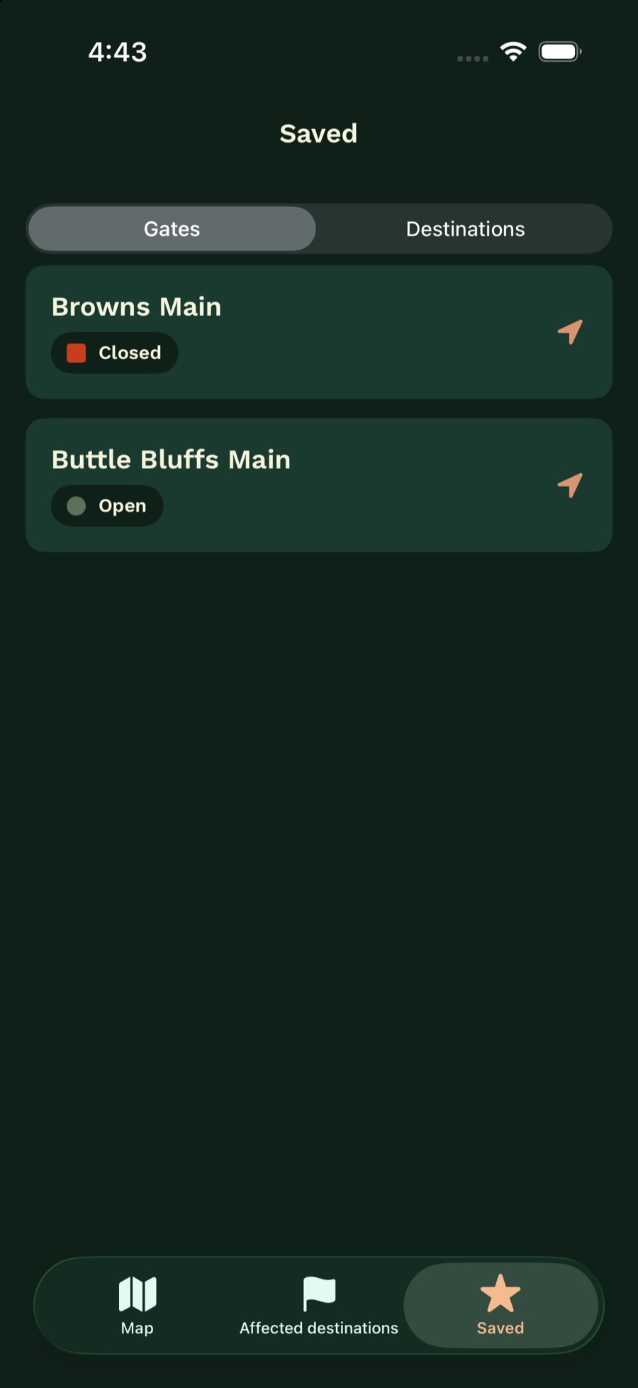 Saved screen, Gates segment, listing Browns Main as Closed and Buttle Bluffs Main as Open.